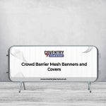 Crowd Barrier Mesh Banners and Covers