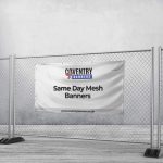 Same Day Mesh Banners