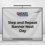 Step and Repeat Banner Next Day